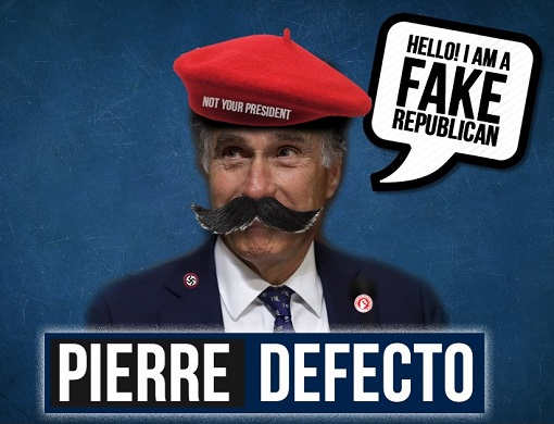 mitt-romney-pierre-defecto-not-your-president-fake-republican.jpg