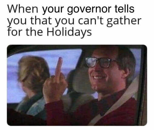 when-your-governor-tells-you-cant-gather-for-holidays-flipping-bird-chevy-vacation.jpeg