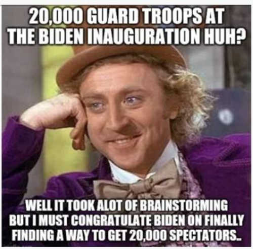 willy-wonka-joe-biden-found-way-to-get-20000-spectators-national-guard.jpg