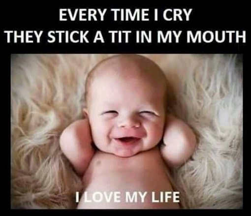 baby-every-time-cry-stick-tit-in-mouth-love-life.jpg