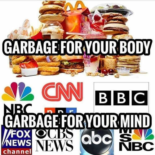 fast-food-garbage-for-your-body-mainstream-media-for-your-mind.jpg
