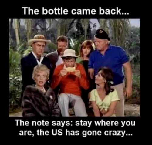 gilligans-island-bottle-stay-where-you-are-us-has-gone-crazy.jpg