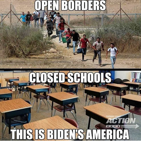 open-borders-closed-schools-bidens-america.jpg